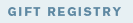 Gift Registry